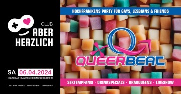 Queerbeat – Hochfrankens Party für Gays, Lesbians & Friends – Sektempfang, Dragqueens & Show
